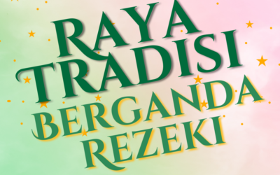 Raya Tradisi Berganda Rezeki Campaign